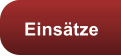 Einsätze